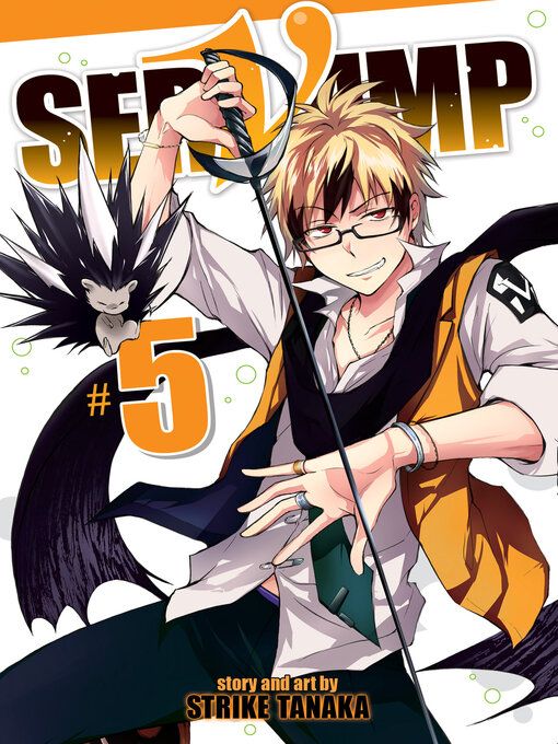 Title details for SerVamp, Volume 5 by STRIKE TANAKA - Available